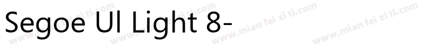 Segoe Ul Light 8字体转换